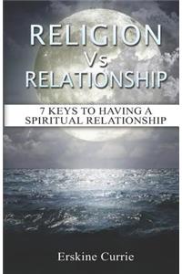 Religion Vs Relationship