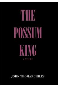 The Possum King