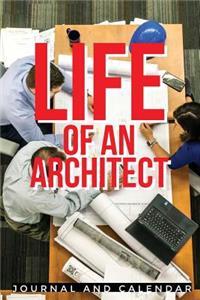 Life of an Architect