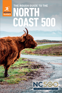 The Rough Guide to the North Coast 500: Compact Travel Guide with eBook
