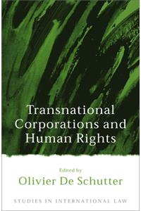 Transnational Corporations and Human Rights