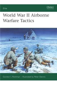 World War II Airborne Warfare Tactics