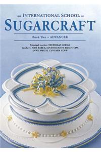 International School of Sugarcraft Book 2
