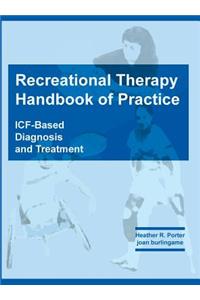 Recreational Therapy Handbook of Practice