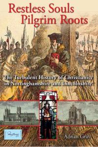 Restless Souls, Pilgrim Roots