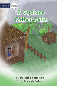 Cyclone Called Celia