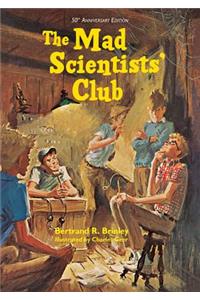 The Mad Scientists' Club