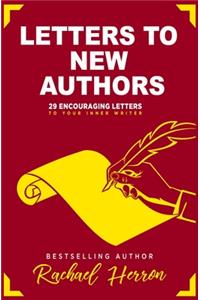 Letters to New Authors