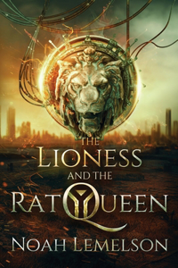 Lioness and the Rat Queen