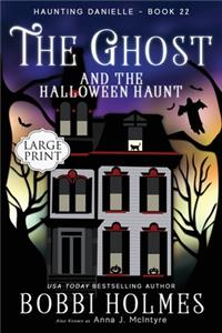 Ghost and the Halloween Haunt