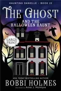 Ghost and the Halloween Haunt