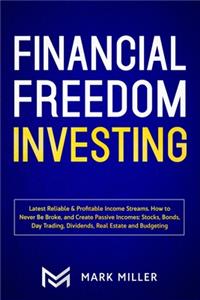 Financial Freedom Investing