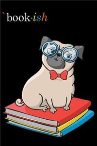 Bullet Journal Notebook for Dog Lovers Pug Sitting on Books