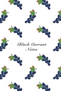 Black Currant Notes