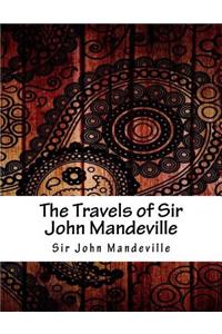 The Travels of Sir John Mandeville