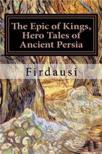 The Epic of Kings, Hero Tales of Ancient Persia
