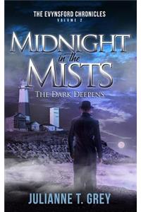 Midnight in the Mists - The Dark Deepens