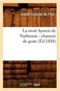 La mort Aymeri de Narbonne