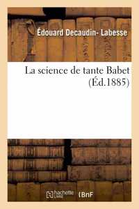 La Science de Tante Babet