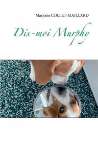 Dis-moi Murphy