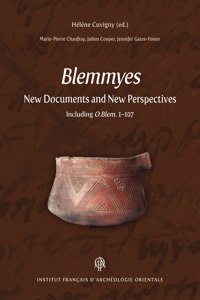 Blemmyes: New Documents and New Perspectives