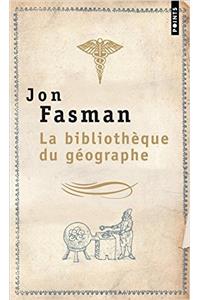 Biblioth'que Du G'Ographe(la)