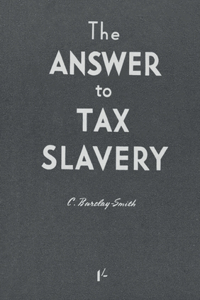 Answer to Tax Slavery