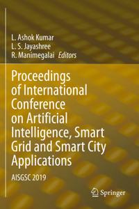 Proceedings of International Conference on Artificial Intelligence, Smart Grid and Smart City Applications