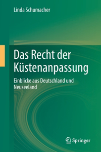 Das Recht Der Küstenanpassung: Einblicke Aus Deutschland Und Neuseeland