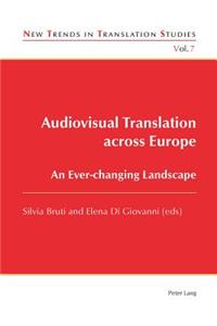 Audiovisual Translation across Europe