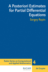 Posteriori Estimates for Partial Differential Equations