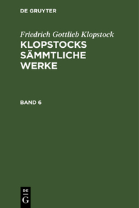 Klopstocks sämmtliche Werke