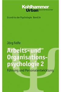 Arbeits- Und Organisationspsychologie 2