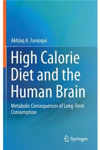 High Calorie Diet and the Human Brain