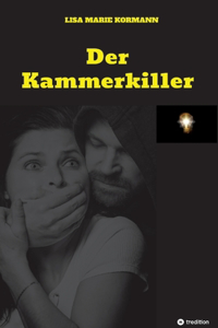 Der Kammerkiller