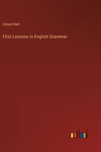 First Lessons in English Grammar
