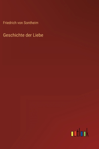 Geschichte der Liebe