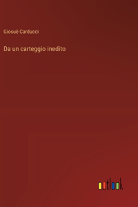Da un carteggio inedito