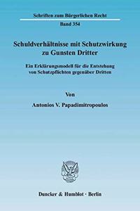 Schuldverhaltnisse Mit Schutzwirkung Zu Gunsten Dritter