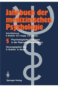 Psychologische Probleme in Der Reproduktionsmedizin