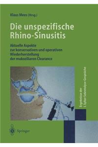 Die Unspezifische Rhino-Sinusitis