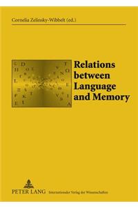 Relations Between Language and Memory