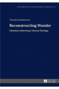 Reconstructing Wonder