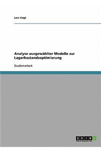 Lagerbestandsoptimierung. Analyse ausgewählter Modelle.