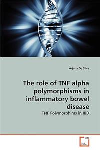 role of TNF alpha polymorphisms in inflammatory bowel disease