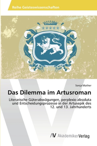 Das Dilemma im Artusroman