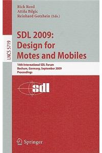 Sdl 2009: Design for Motes and Mobiles