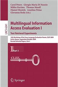 Multilingual Information Access Evaluation I: Text Retrieval Experiments