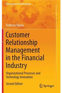 Customer Relationship Management in the Financial Industry