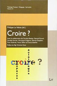 Croire?, 10